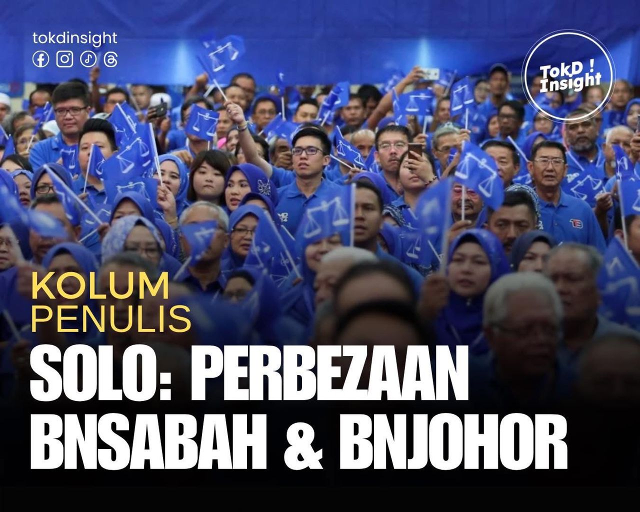 Kolum Penulis : Perbezaan BNSabah & BNJohor Tanding Solo – Akwa Mahzan