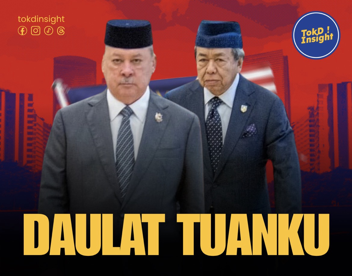INSTITUSI RAJA-RAJA : DAULAT TUANKU !